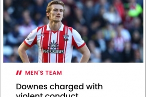 官方：南安普顿中场唐斯被禁赛3场，错过对阵曼城的足总杯半决赛